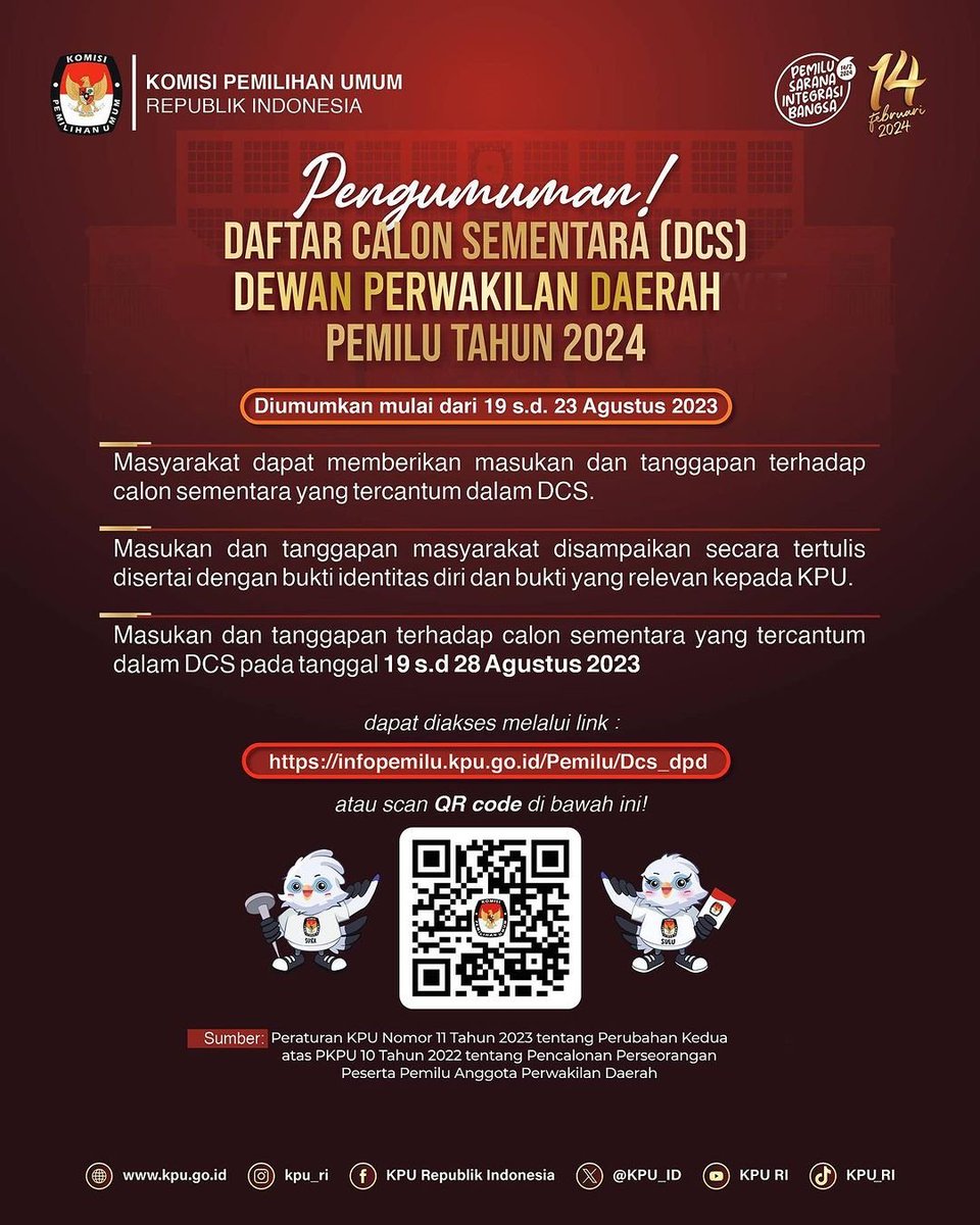 KpuSulteng's tweet photo. #Repost @kpu_ri

#TemanPemilih, KPU juga mengumumkan DCS Bakal Calon Anggota DPD dari tanggal 19 sd 23 Agustus 2023, masyarakat dapat menyampaikan tanggapannya dari tanggal 19 sd 28 agustis 2023. Simak selengkapnya melalui scan barcode ini... #KPUMelayani #PemiluSerentak2024 https://t.co/Av5dTxyP1q