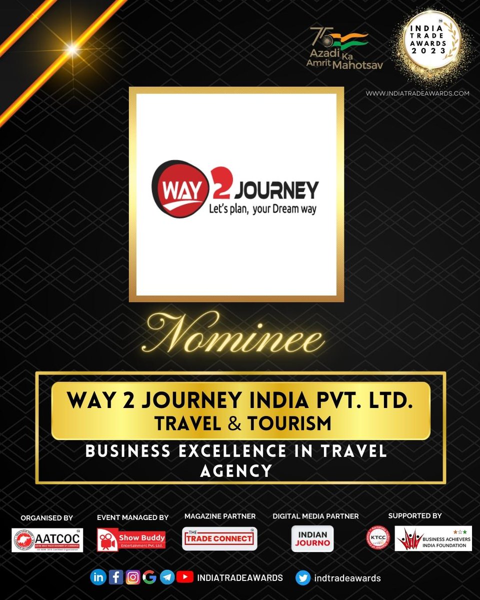 indtradeawards's tweet photo. Way 2 Journey India Pvt. Ltd. has been nominated for Business Excellence in Travel Agency under Travel & Tourism Sector.
#indiatradeawards #aatcoc #awards #tradeawards #ita2022 #india #asia #food #entrepreneur #success #smallbusiness #marketing #entrepreneurship #startup https://t.co/hKObYqtpls