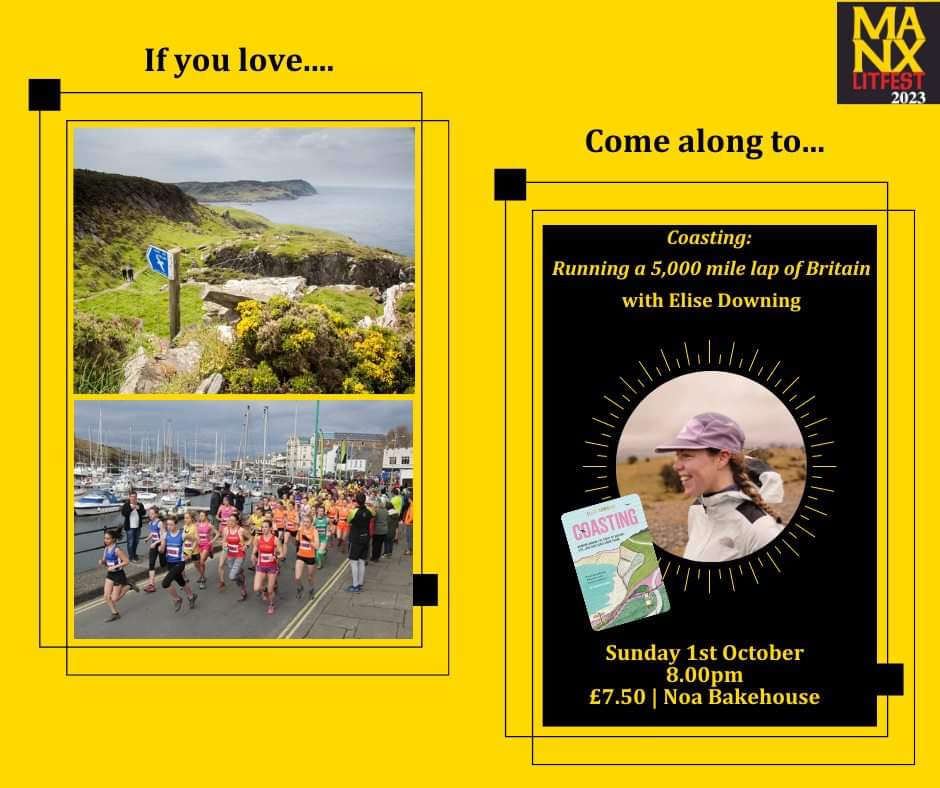 manxlitfest's tweet photo. Join us on Sunday 1/10 at 7pm for an event featuring runner, writer &amp; inspirational speaker Elise Downing, who conquered the entire British coastline &amp; penned her epic journey into an incredible book. Come along to Noa Bakehouse (opp the Sea Terminal) as Elise closes Manx Litfest https://t.co/rU90WSiFY1