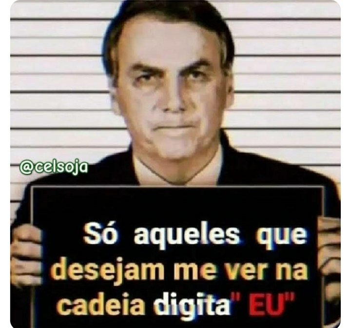 Eu... quem mais deseja ver Bolsonaro na cadeia?