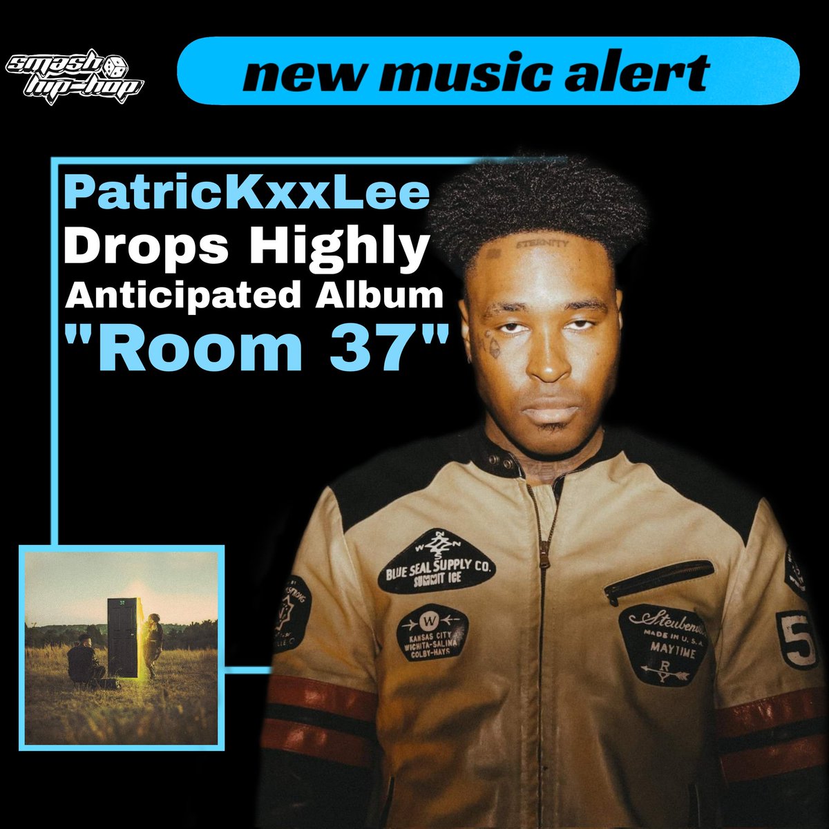 SmashHipHop's tweet photo. PatricKxxLee Delivers His Brand New 14-track Album #Room37🔥💯 With Guest Appearances From PsychoYP, KashCPT, Solo Sae, Kayla, burningforestboy, KindlyNxsh, Sjava, Blxckie, BabyDaiz,  Scumie &amp; Dior Santana. 

📌AVAILABLE on all DSPs: https://t.co/iCEv14S8EX https://t.co/OoaoRV72oo