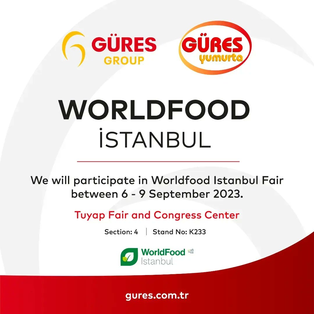 🌟Güres Group ve Güres Yumurta Olarak Sizleri Worldfood İstanbul Fuarı'na Davet Ediyoruz!🌟

📅 Tarih: 6 - 9 Eylül 
📍Yer: İstanbul TÜYAP Fuar ve Kongre Merkezi
📍Hall: 4 Stand No: K233

#WorldfoodIstanbul #Worldfood #GüresGroup #GüresYumurta #FuarZamanı #GıdaFuarı
