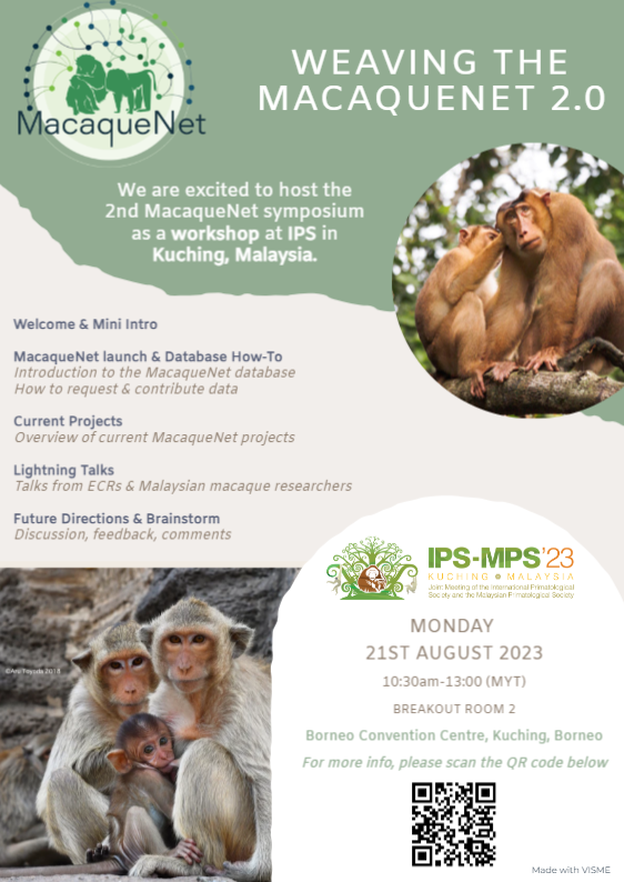 SkeltonMacaela's tweet photo. Super excited to host the "Weaving the #MacaqueNet 2.0" workshop at #IPSkuching with @DeMoorDelphine and @ljnbrent🐒   

Want to learn more about the global grass-roots collaboration #MacaqueNet? Come along to the workshop on Monday 21st August, 10:30-13:00. Everyone is welcome! https://t.co/rkgwUyyQZT