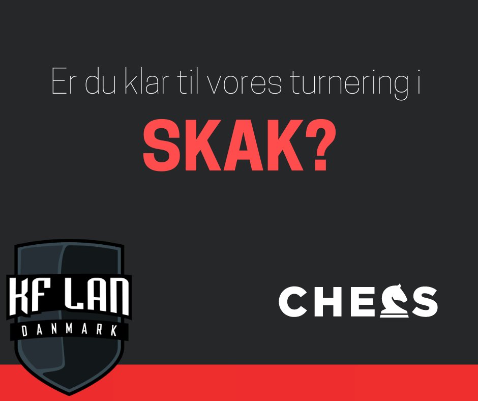 SKAK? Hvad skal der ske?
Vi annoncerer en helt ny turnering i et spil, som vi så rigtig mange spille til sidste KF. 
Er du god til skak og kan du måske tage hjem med førstepladsen i hånden?
Tjek det ud: kf-lan.net