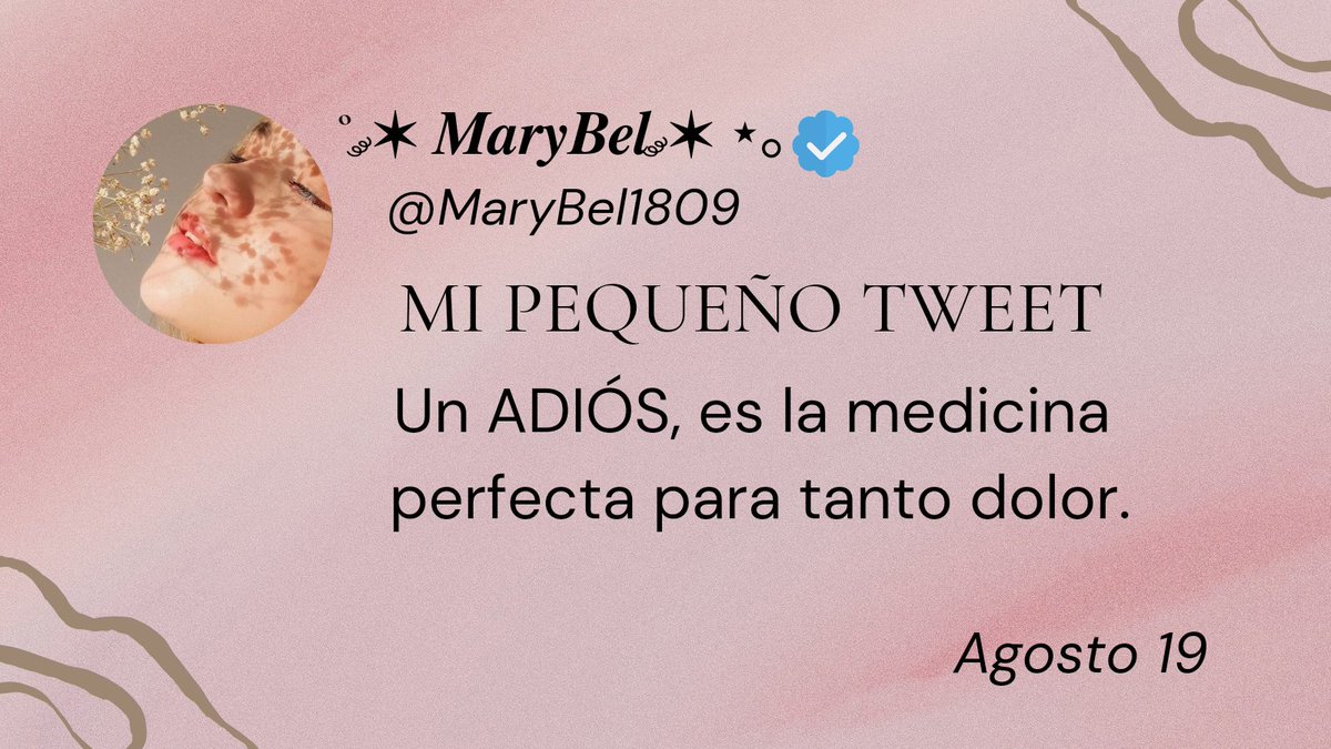 MI PEQUEÑO TWEET 

Un ADIÓS, es la medicina 
perfecta para tanto dolor.

#MiPequeñoTweet
#LíneasVerdaderas 
#FrasesInspiradoras 
#MisLetras2023 #FF
#LYF15 #Frases #agosto19