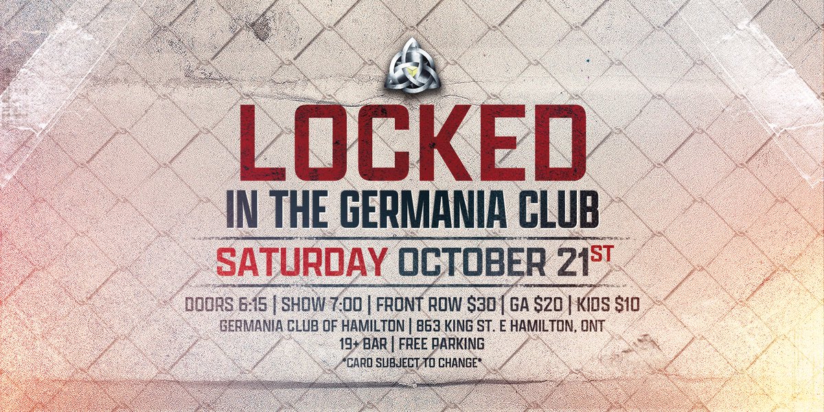 Sat October 21st we will be #LockedInTheGermaniaClub with a #SteelCageMatch Main Event!

Plenty of actions
Plenty of surprises
& The road to The #IronCupTournament begins on the 21st!

Tickets On Sale NOW!
Front Row $30
GA $20
Kids GA [12 & Under] $10

eventbrite.ca/e/locked-in-th…