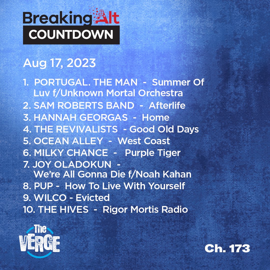 Check out this weeks Breaking Alt Countdown anytime you like on the SiriusXM app.