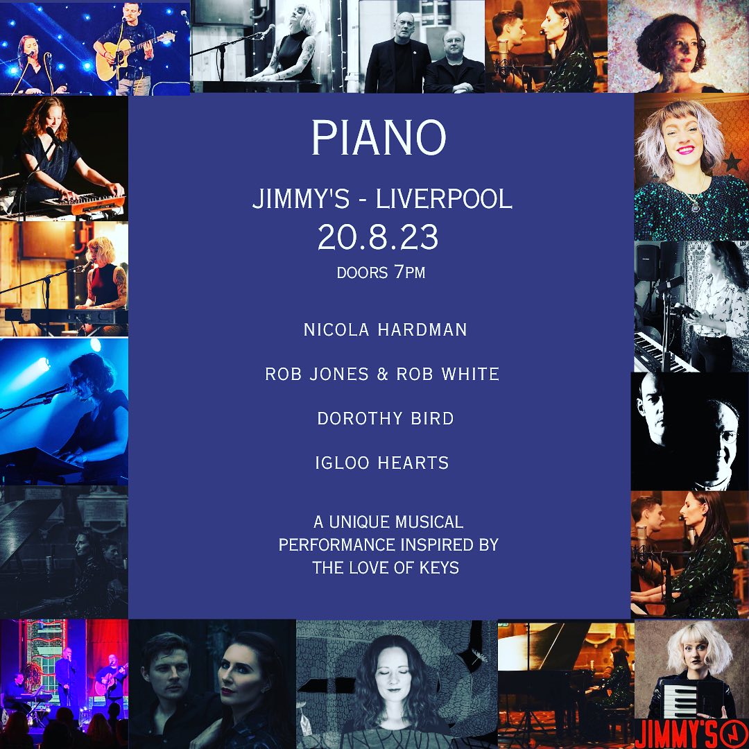 Sunday 20th August - PIANO event with @HeartsIgloo @DorothyBird18 @Rob_and_Rob and @Nicola_Hardman at @JimmysLiverpool Doors 7pm. Advance tickets from @WeGotTickets wegottickets.com/event/587384