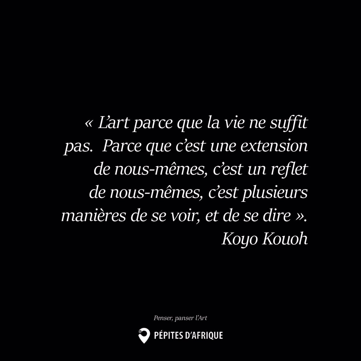 DPepites's tweet photo. 🔔 Art Citation 🔔

By the great curator Koyo Kouoh

•

Have a good week, everyone

•

#citation #Citations #citationdujour #citationsdefilles #citationdusoir #citationoftheday #citationmotivante #citationparisienne #citationparis #citationsparis #citationinspirante #citation https://t.co/M7toOG2MOc