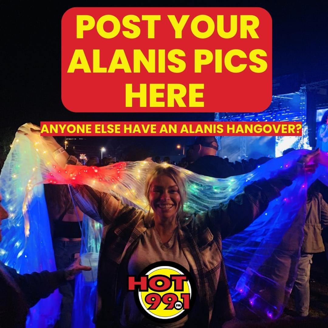 Does anyone else have an Alanis hangover today?  OMG what a show !! Post your pics from Alanis last night @CPMFEST.  Love to see you and your crew. 
#Hot991fm
#CPMF2023
#alanismorissette