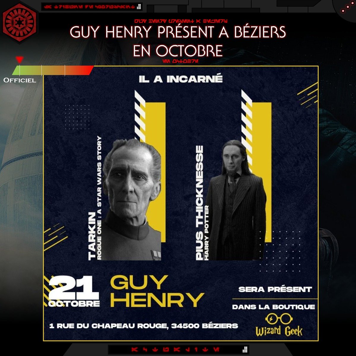 LTCoruscant's tweet photo. ๐๐๐๐๐๐ ๐๐๐๐
La boutique Wizard Geek ร Bรฉziers accueillera le 21 octobre l'acteur Guy Henry qui a interprรฉtรฉ le Grand Moff Wilhuff Tarkin dans Rogue One.
#LaTribunedeCoruscant #WizardGeek #GuyHenry #Tarkin #RogueOne https://t.co/P3UMhk7MrB