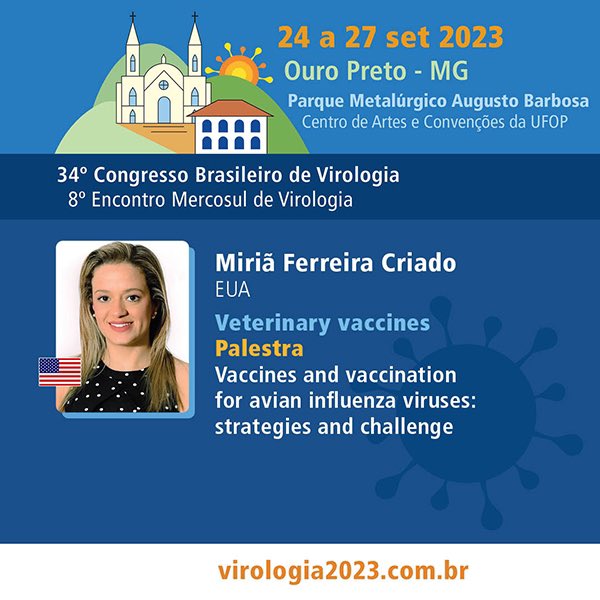MiriaCriado's tweet photo. It’s a huge pleasure to be invited to talk about Avian Influenza Viruses at the Brazilian Society for Virology 2023 Meeting that will be held at Ouro Preto, MG, Brazil, from September 24-27, 2023. Additional information: https://t.co/kgBZU9apq7

@sbviro @AuburnU #avianinfluenza https://t.co/OyRqXAhAJL