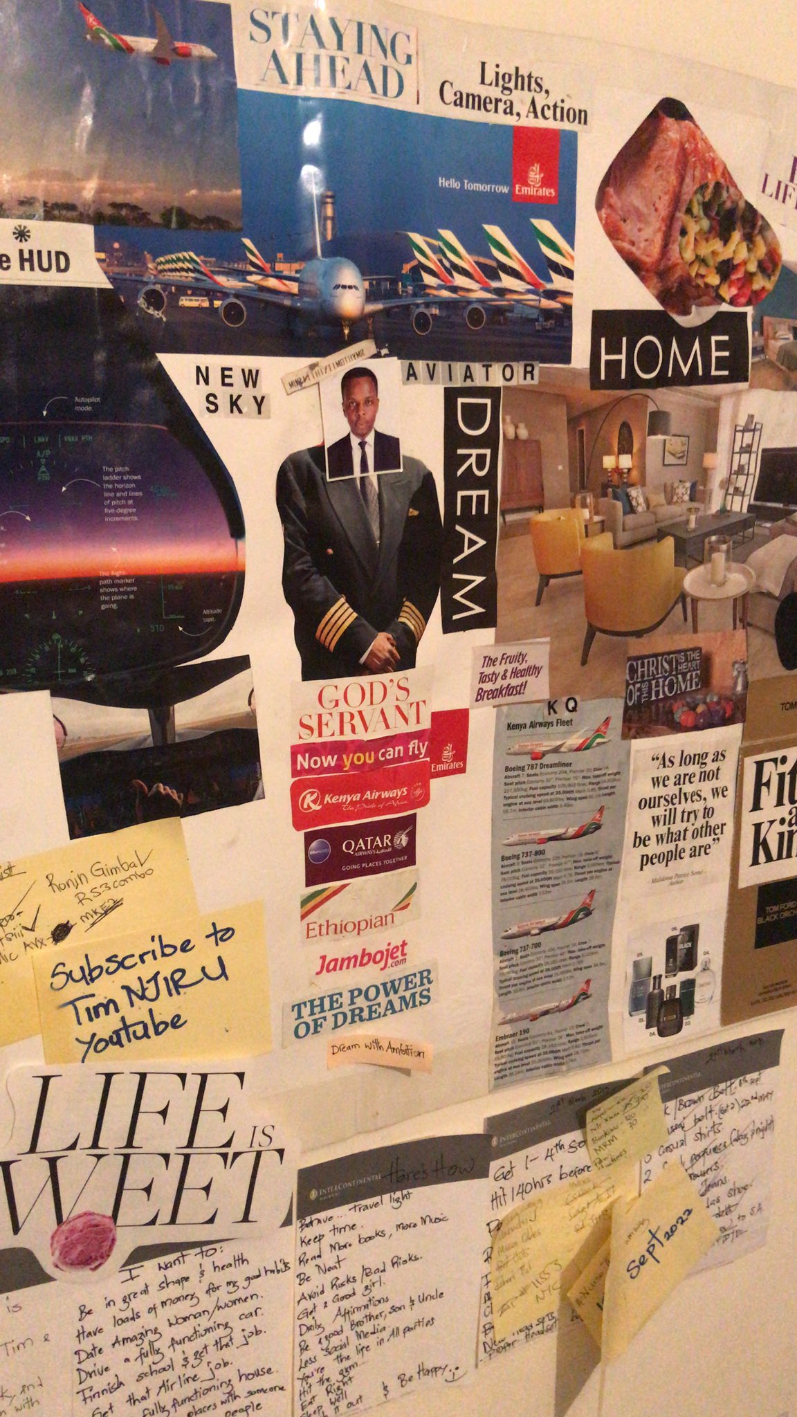 Tim Njiru ✈️ on X: This is the center of my vision board. I look at this  part every day before leaving the house for whatever reason. My prayer  everyday is that