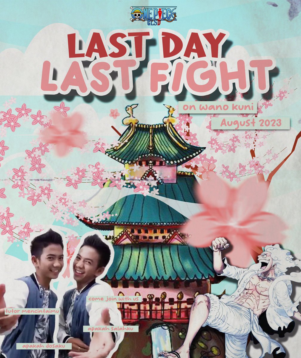 ONEPIECEclsd's tweet photo. ㅤㅤ 
      
              🌸 𝙇𝘼𝙎𝙏 𝘿𝘼𝙔 𝙇𝘼𝙎𝙏 𝙁𝙄𝙂𝙃𝙏 🌸

⠀ ⠀   ⠀ ⠀ ⠀ ⠀ ⠀ https://t.co/ZicpszJR09
