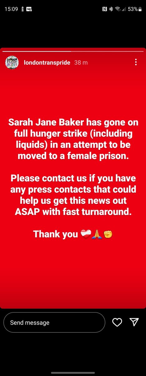 We have received reports from London Trans Pride that Sarah Jane Baker has gone on a hunger strike.
