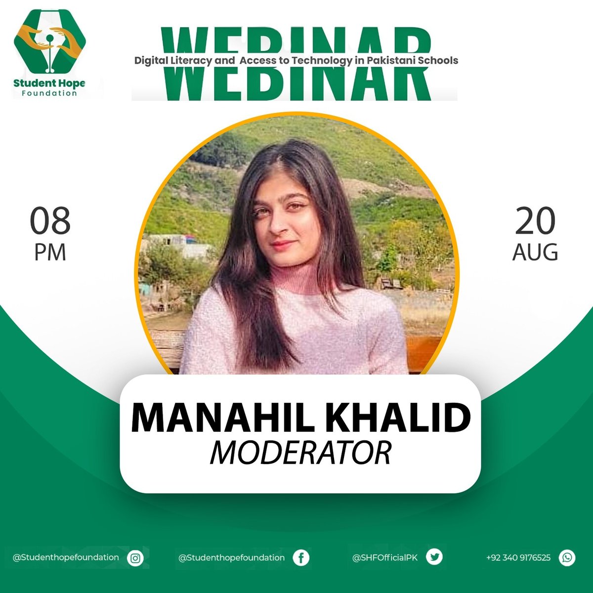 SHFOfficialPK's tweet photo. SHF is proud to announce that the moderator for the webinar on "Digital Literacy and Access to Technology in Pakistani Schools" on 20th August is Ms. Manahil Khalid. Looking forward to a successful webinar.
#SHF #Studenthopefoundation #SHFians #bringinghopetothehopeless https://t.co/UitlumBrXj