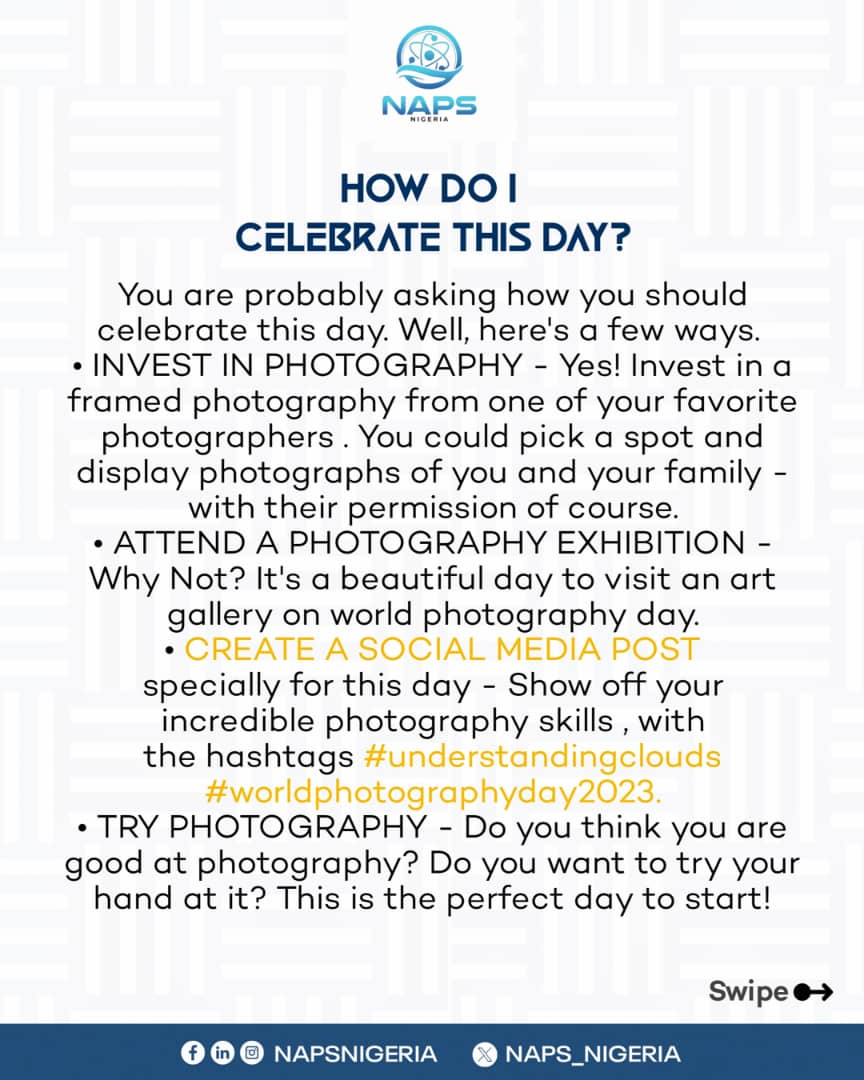 Naps_Nigeria's tweet photo. HAPPY WORLD PHOTOGRAPHY DAY π· π· π·
It's a beautiful day to show off your incredible photography skills. Let's have a look in our comment section πππ
#understandingclouds
#WorldPhotographyDay2023
#physics #light
#NAPSNigeria https://t.co/z4oDRxMT3D