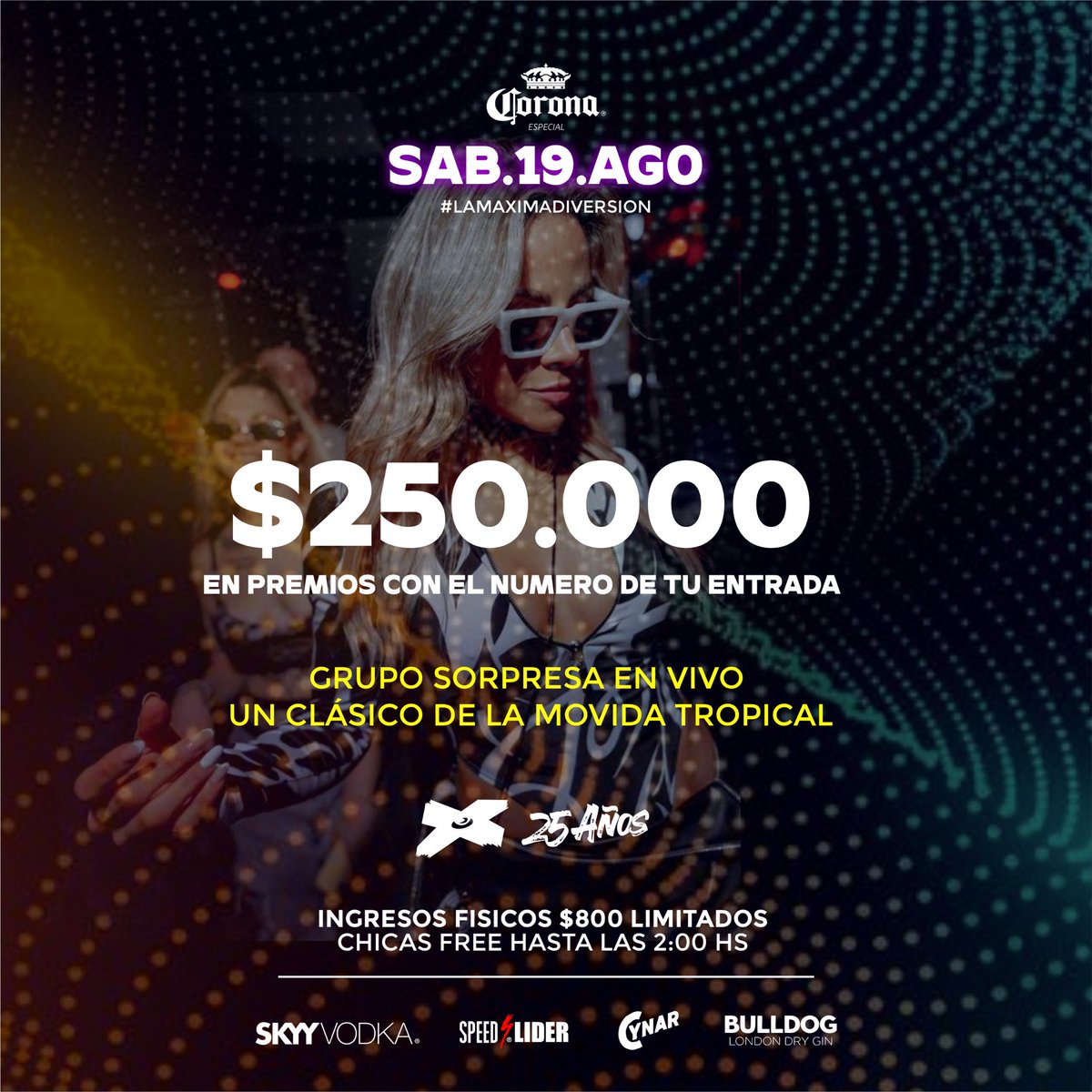 ZoomDiscoPub1's tweet photo. ➡️HOY, CUMPLIMOS 25 AÑOS! 🥳

👉🏼En la noche comprando 2 SKYY te regalamos el TERCERO
👉🏼Con la compra de tu entrada sorteamos $250.000
👉🏼2x1 Cervezas hasta las 03:00hs 
👉🏼Primeras 100 personas en ingresar un speed de regalo
👉🏼Mujeres acceso gratis hasta las 02:00hs

#25AñosZoom https://t.co/h71L45q1bU