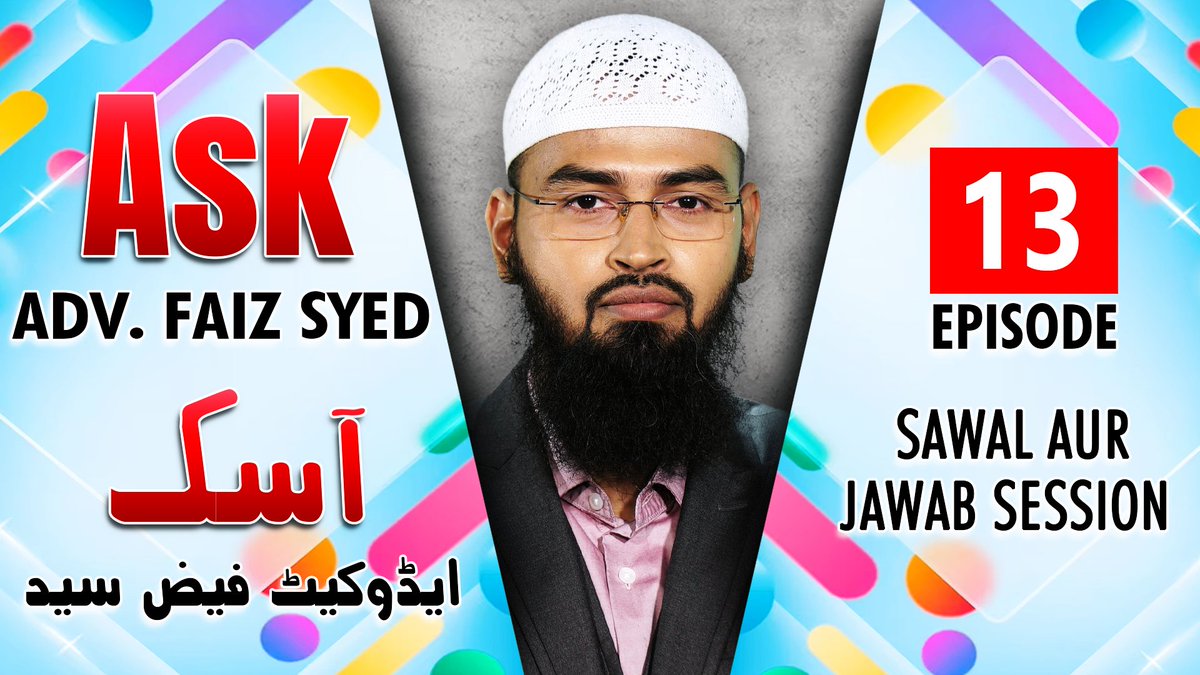 advfaizsyed's tweet photo. NEW COMPLETE LECTURE LIVE ON IRC TV AT 09:30 PM
π¬ Ask @advfaizsyed - Sawal Aur Jawab Session | Episode 13
π https://t.co/XRQqADQy5H
#AFSLectures #Ask #AskAdvFaizSyed #AskAFS
β Aapke Sawal Ya Masail Ka Hal Puche Aalim e Deen Se:
π² 80-5545-5545
π· JazakAllah Khair π· https://t.co/WtltMY0eag