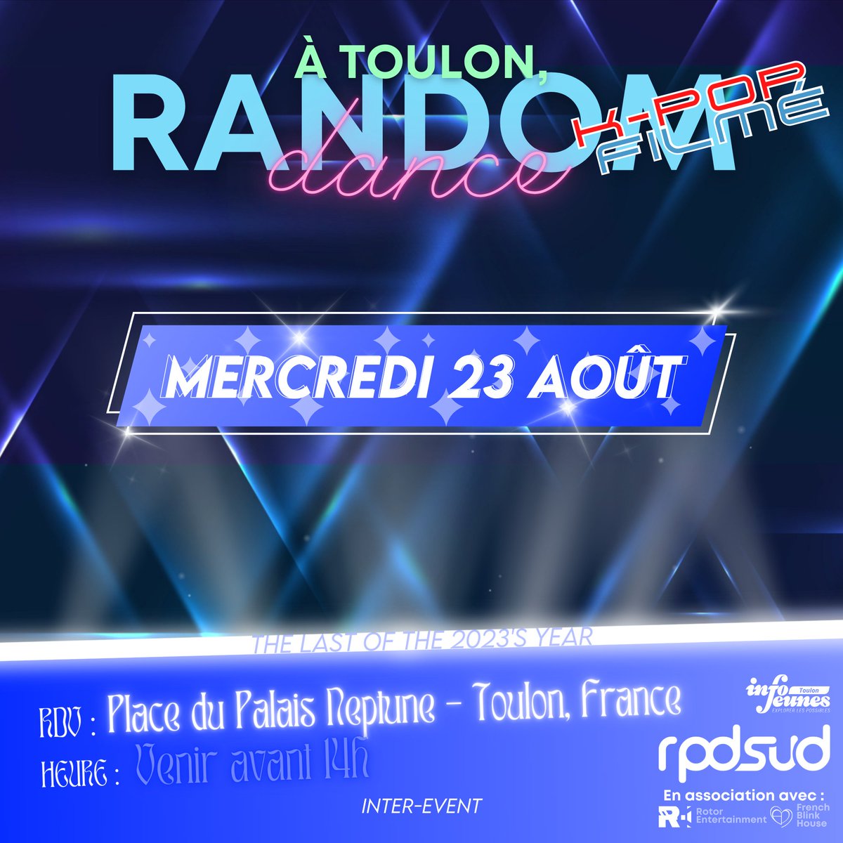 rpdsud's tweet photo. RDV LE 23 AOÛT sur la place du Palais Neptune à Toulon, pour cette dernière journée RKPD de l'année !
#rpdsud #toulon #palaisneptune #rkpd #KPOP https://t.co/eKyNmEVciG