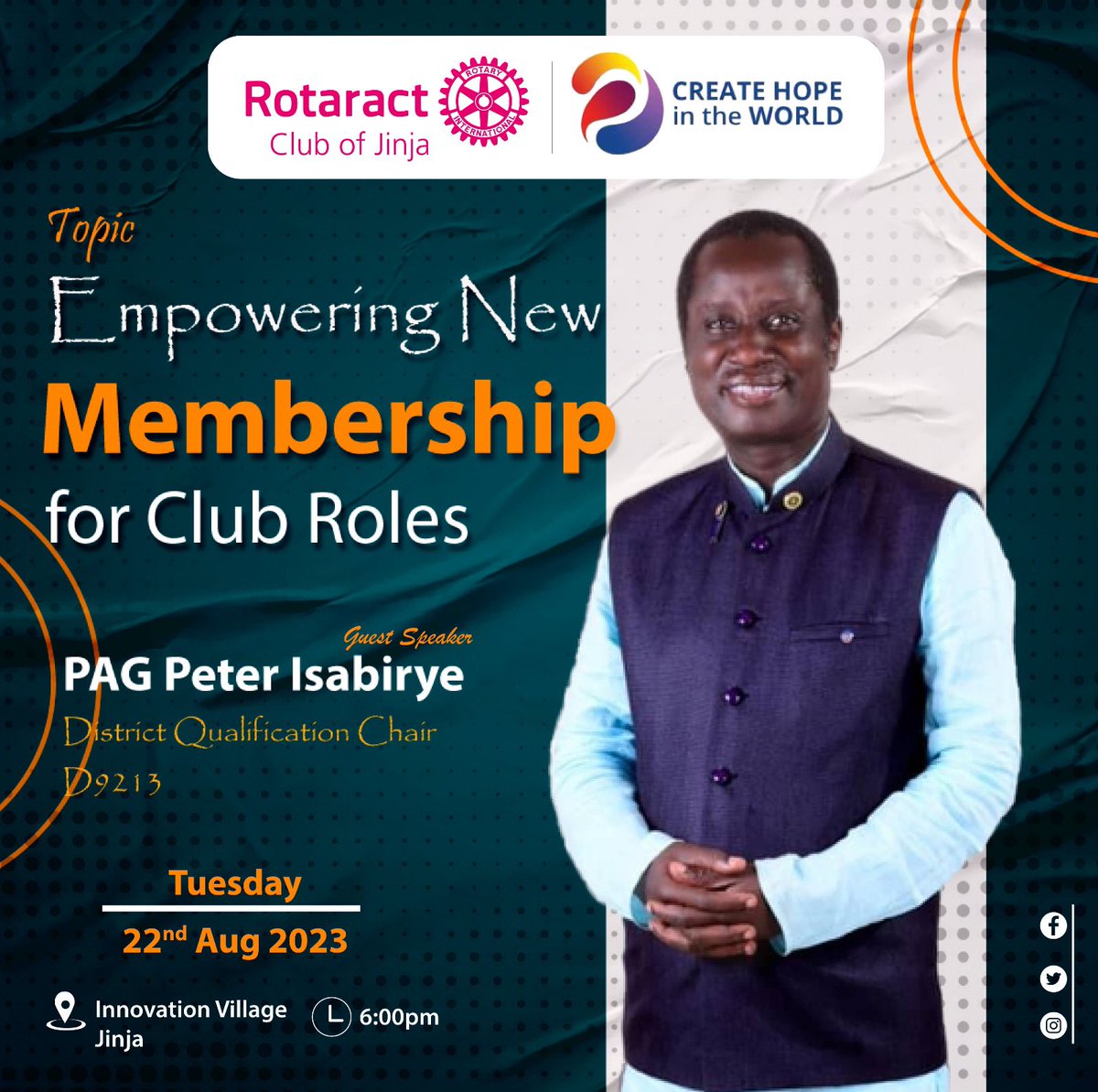 Rotaract Club Of Jinja D9213 (@rctjinja) on Twitter photo Join us this Tuesday as we host PAG Peter Isabirye <a href="/isabiryepeter1/">Peter ISABIRYE</a> District Qualification Chair, D9213.
Topic: Empowering New Membership for Club Roles
Date: 22nd Aug 2023
Time: 06:00 PM
Venue: The Innovation Village, Jinja Join us this Tuesday as we host PAG Peter Isabirye <a href="/isabiryepeter1/">Peter ISABIRYE</a> District Qualification Chair, D9213.
Topic: Empowering New Membership for Club Roles
Date: 22nd Aug 2023
Time: 06:00 PM
Venue: The Innovation Village, Jinja