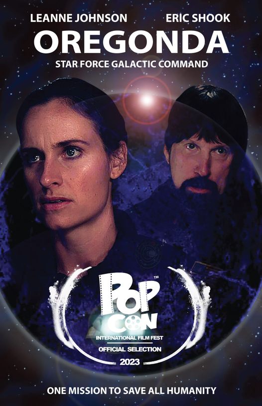Oregonda launches into the PopCon Film Festival at PopCon Indy with an OFFICIAL SELECTION  Oregonda: Star Force Galactic Command directed by Eric Shook and Leanne Johnson who co-directed Oregonda shows Saturday, August 26th at Popcon in Indianapolis at 10AM on Screen 1