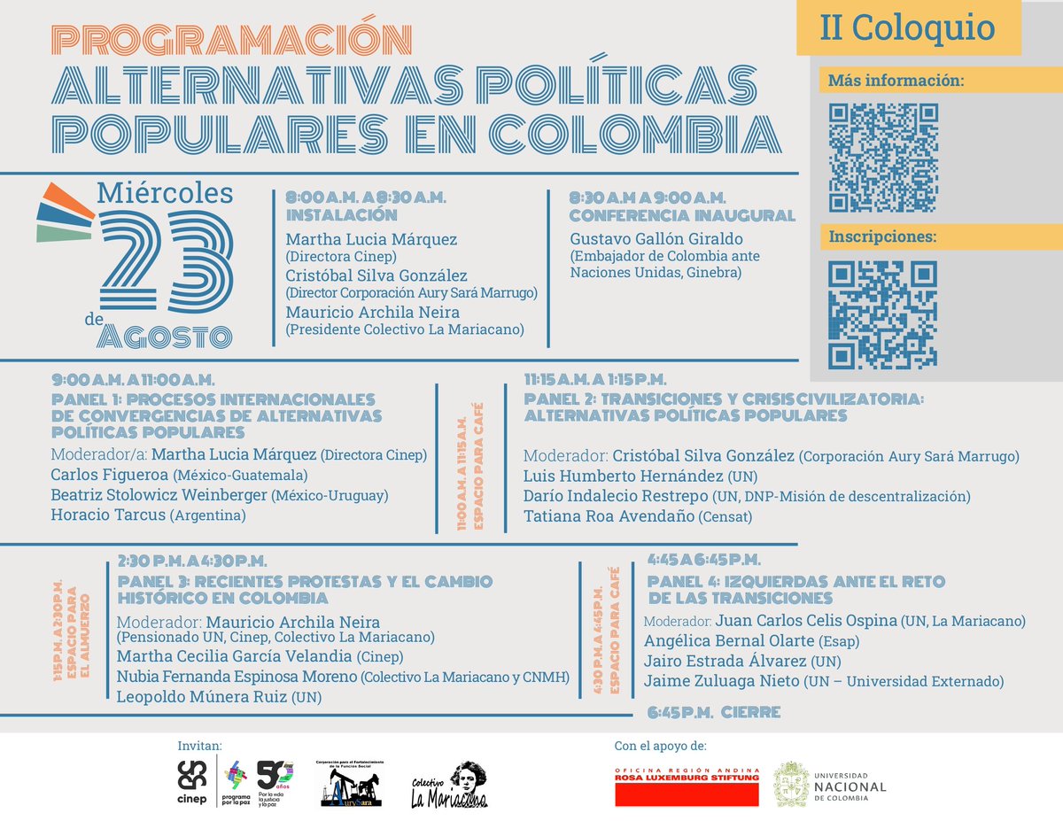 II Coloquio "Alternativas políticas populares en Colombia" 
🗓️Miércoles 23 de agosto 
🏛️Auditorio Virginia Gutiérrez de Pineda en el Edificio de Posgrados de la Facultad de Ciencias Humanas - Universidad Nacional de Colombia sede Bogotá.
👉inscripción:  forms.gle/KipQA13VprE4j8…