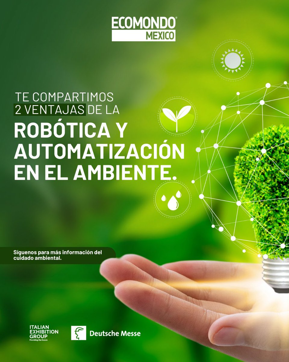 EcomondoMx's tweet photo. Las ventajas sobre la robótica y la automatización en el ambiente son muchas, hoy te compartimos dos de ellas. ECOMONDO te invita del 17 al 19 de abril del 2024, en Expo Guadalajara para conocer más acerca de #EconomíaCircular y #DesarrolloSostenible. https://t.co/CSeCYiAETT