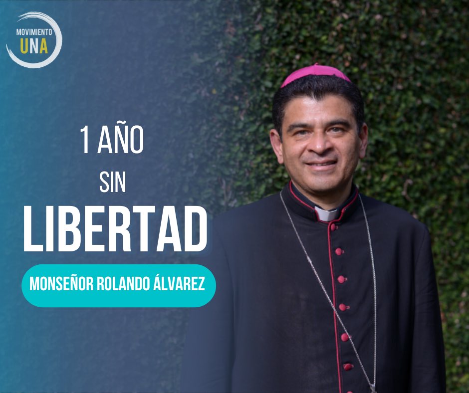 #19DeAgosto | Hoy se cumple un año que el régimen Ortega Murillo, encarceló injustamente a Monseñor Rolando Álvarez. Exigimos su liberación inmediata.

¡Rolando amigo el pueblo está contigo!

#LibertadparaMonseñorAlvarez