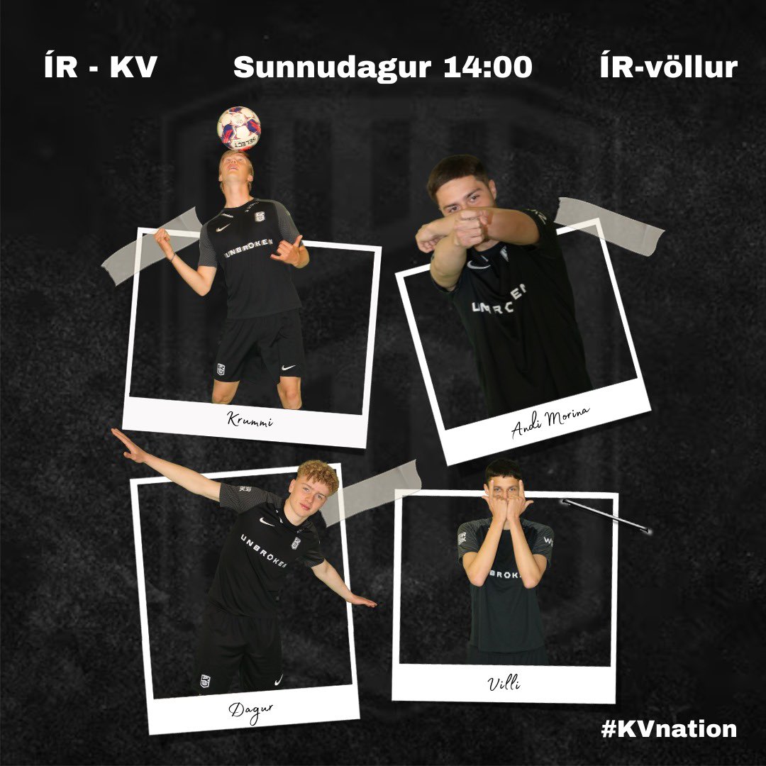 🚨Leikur á morgun🚨 🆚 @IRFotbolti 🕛 14:00 🏟 ÍR-völlur #KVnation