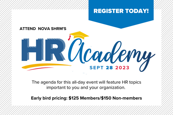 Join NOVA SHRM for our 2023 HR Academy! This event will feature HR topics that are key to you and your org. Don't miss out on early bird pricing! novashrm.org/events/EventDe…