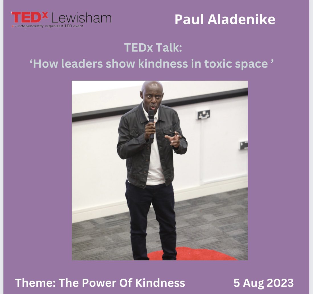 Paul Aladenike, our corporate leader had our audience in fits of laughter with his analogy of giving a TEDx talk from HMP 😄. Talk entitled: 

‘How leaders show kindness in toxic space’

Paul described situations where his ‘kindness’ proved to be a great solution in the workplace