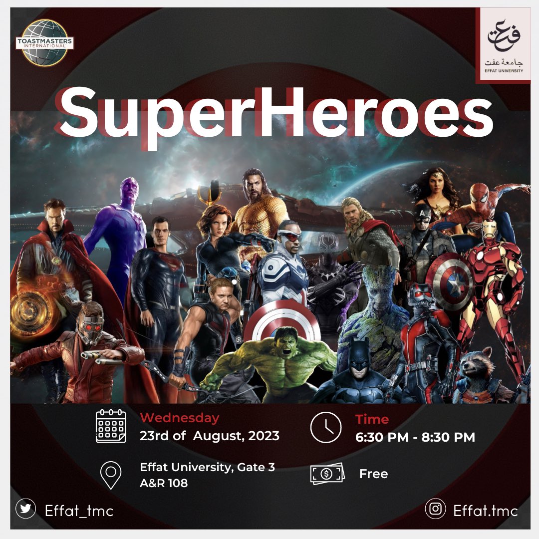 Get ready to unleash your inner superhero! 🦸‍♂️ Our next meeting is going to be EPIC! 💥 
Join us for a day filled with power, courage, and lots of fun! 🎉 
TME: TM Abdullah Almaghror

<a href="/EffatUniversity/">Effat University</a> <a href="/Area277/">Area27</a> 
#toastmasters