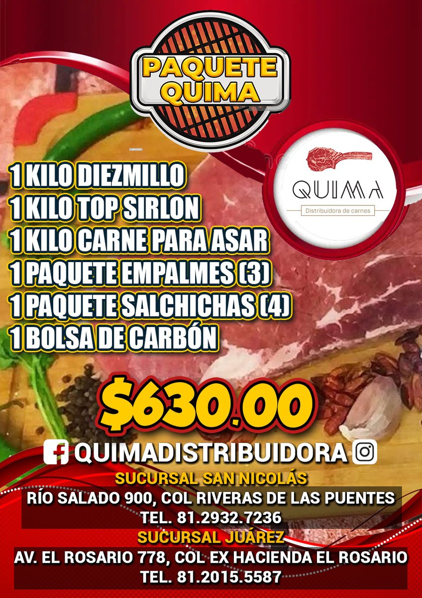 nandoreyes's tweet photo. Sábado y que chille el asador, ve a #QUIMA aprovecha sus promociones y paquetes exclusivos que tiene para ti, si vas hoy di que lo viste en #LaTriangulación y te darán un descuento especial
#QUIMA Sucursal San Nicolás
Río Salado 900, Colonia Riveras de las puentes
TEL. 81.2932.7236
#QUIMA Sucursal Juárez
Av. El Rosario 778, Colonia Ex Hacienda el Rosario
TEL. 81.2015.5587