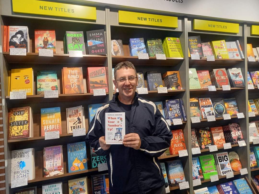 P_OsborneAuthor's tweet photo. Really appreciate the support from the Killarney branch of @easons who are stocking my second novel, When Your Number's Up! (Misery meets Waking Ned).
#SupportLocalBookshops
#WorkingClassWriter
#Comedy
#IndieAuthors
#IrishWit https://t.co/BRLAOODiaB