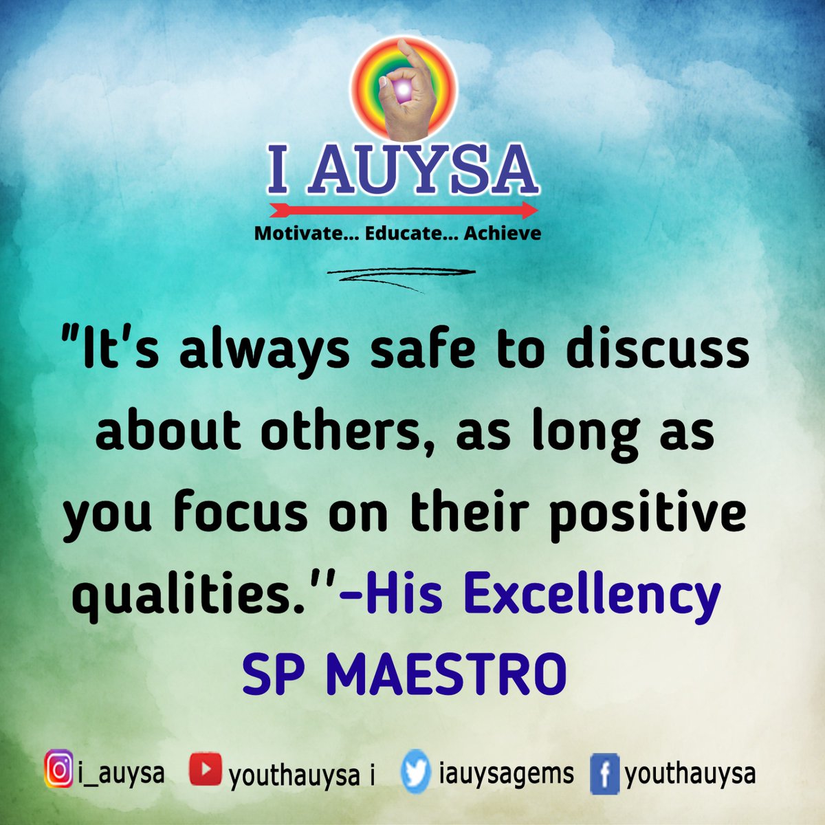 #iauysa #iauysagems #spmaestro #hisexcellencyspmaestroquotes #youth #perfect #success #motivation #quotes #life #personalitydevelopment #thoughts #actions #positive