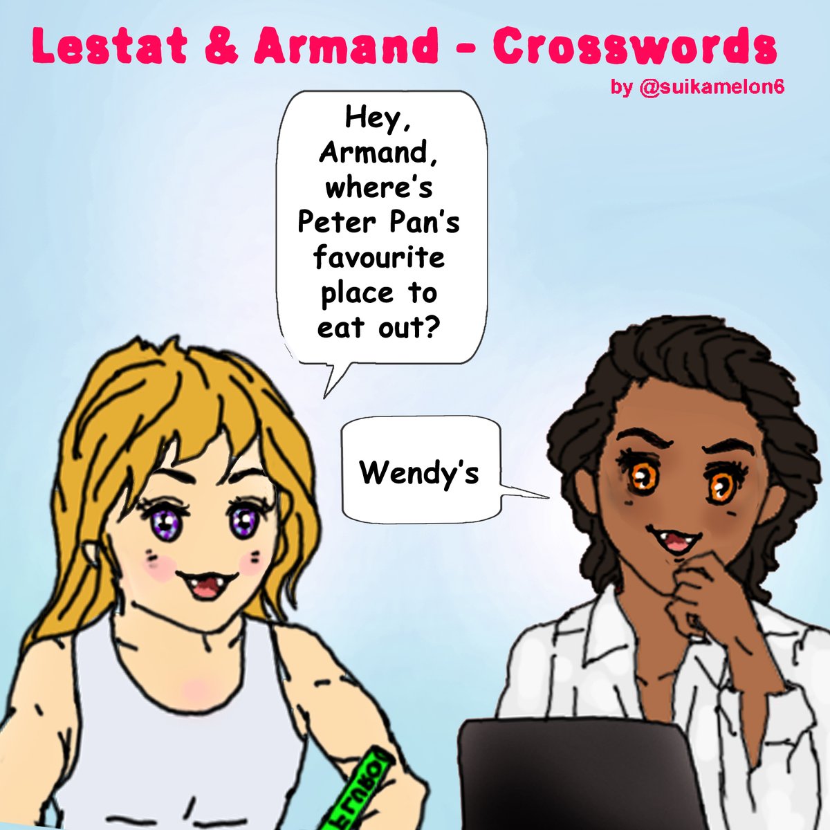 Not your ordinary crosswords. 

#Lestat #Armand #iwtvfunny #iwtvcomic #InterviewWithTheVampire #dirtyjokes