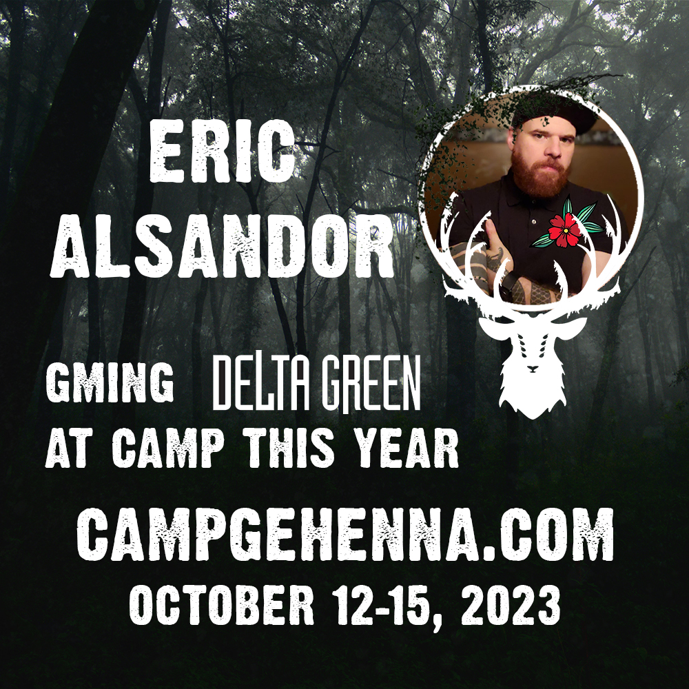 CampGehenna's tweet photo. Another GM announcement! Welcome illustrator and game designer Eric Alsandor to camp this year! Eric will be running sessions of Delta Green - a modern Cosmic Horror game focused on government conspiracies, rogue organizations, and Lovecraftian horrors. #HorrorGaming #LARP https://t.co/kka2NQvmpT