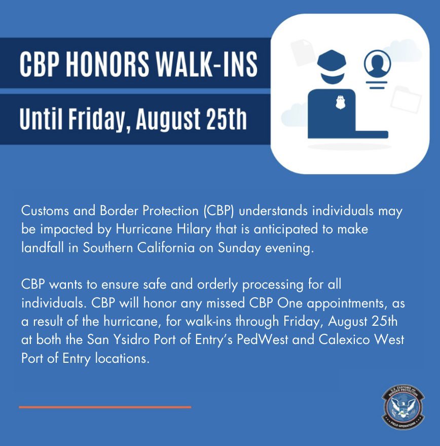 OFOEAC's tweet photo. .@CBP has added Calexico West as a 2nd crossing location for individuals who may miss their CBP One appointments due to the impact #HurricaneHilary may have.

Please read for more information. ⬇️ https://t.co/WAp0VmYUwe