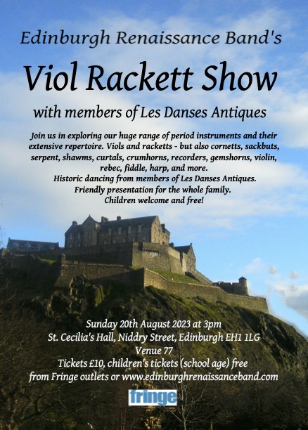 EdinRenaissance's tweet photo. The only performance of the Viol Rackett Show is on TOMORROW, (Sunday 20th Aug) at St Cecilia's Hall, Cowgate, Niddry St., Edinburgh EH1 1LG. Get there early to grab a ticket - it's always a very popular programme! https://t.co/zntjdj7VsD