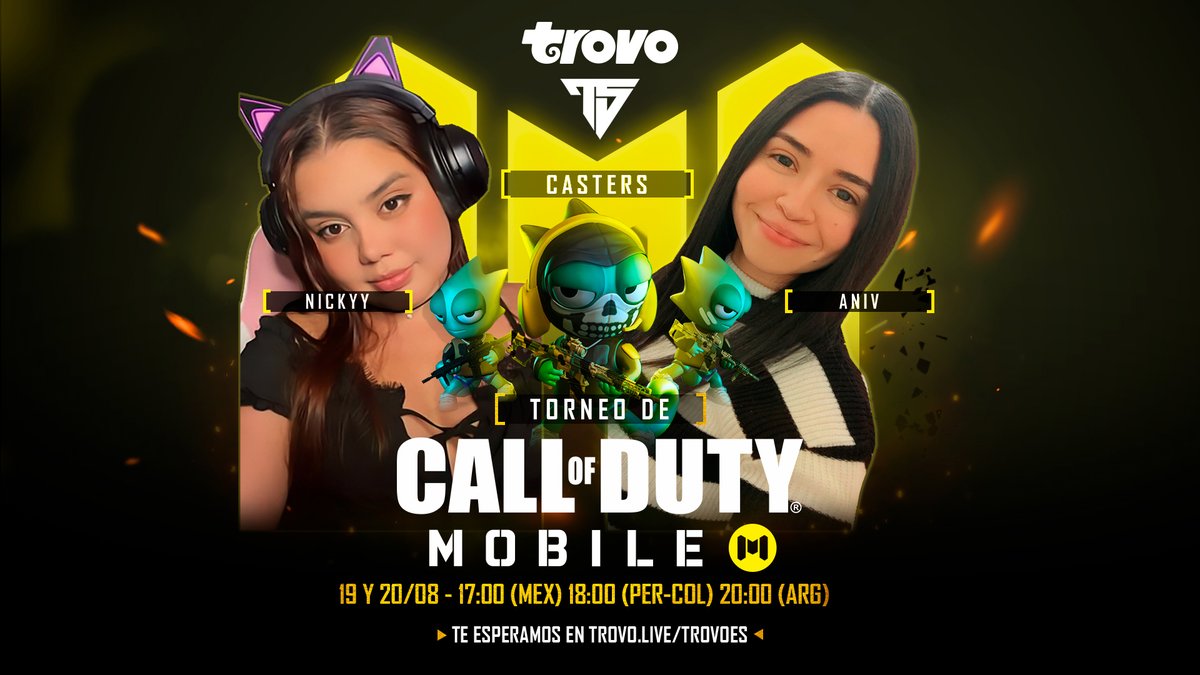 TrovoLatam's tweet photo. ¿Están listos para el torneo de COD:Mobile? 🏆
Nos vemos esta tarde con nuestras hermosas casters @NickyyPlays y #AniV #TrovoLATAM
Detalles: https://t.co/Alm8zpYtdJ...
#Trovers #comunidad #evento #CODM #streamer #gamer https://t.co/hIURJSL5Lk