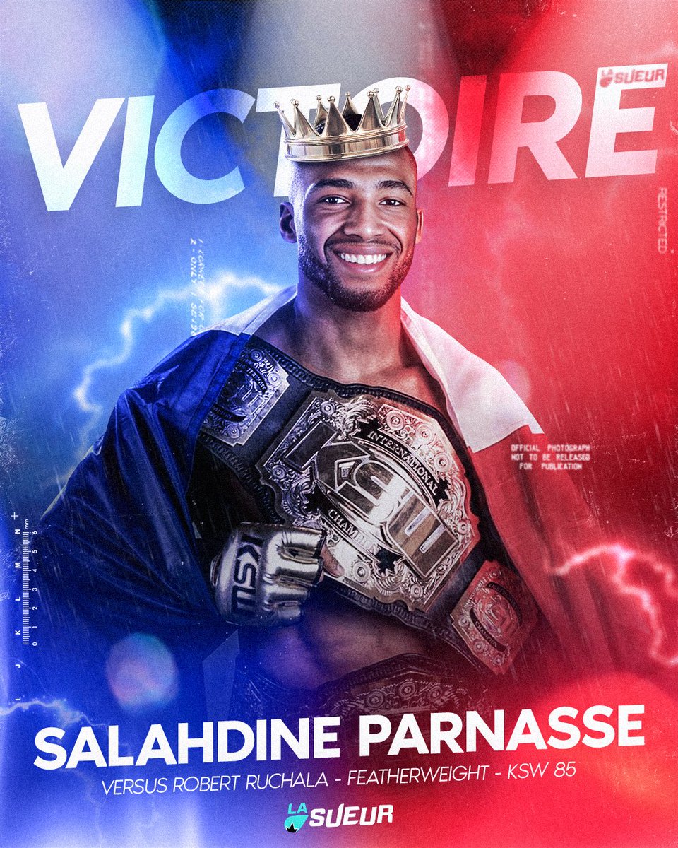 LaSueur_off's tweet photo. SALAHDINE PARNASSE 👑🇫🇷

LE FRANÇAIS S’IMPOSE PAR TKO AU 4ÈME ROUND ET DÉFEND SON TITRE FW ! 🏆

#KSW85 https://t.co/wkonR1hWcG