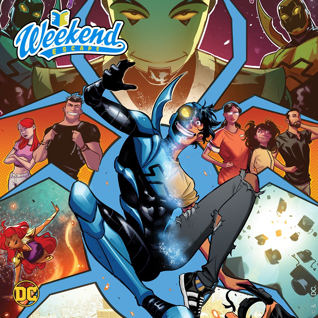 Jaime   Reyes has graduated to the big screen, which means it’s the perfect time to   make BLUE BEETLE: GRADUATION DAY by Josh Trujillo, Adrián Gutiérrez and Wil   Quintana your #DCWeekendEscape. bit.ly/3soG40v