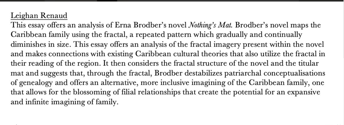 Leighan Renaud

“The end linked with the beginning and was even the beginning”: Fractal Poetics in Erna Brodber’s Nothing’s Mat

JWIL Vol. 28, No. 2 (November 2020)