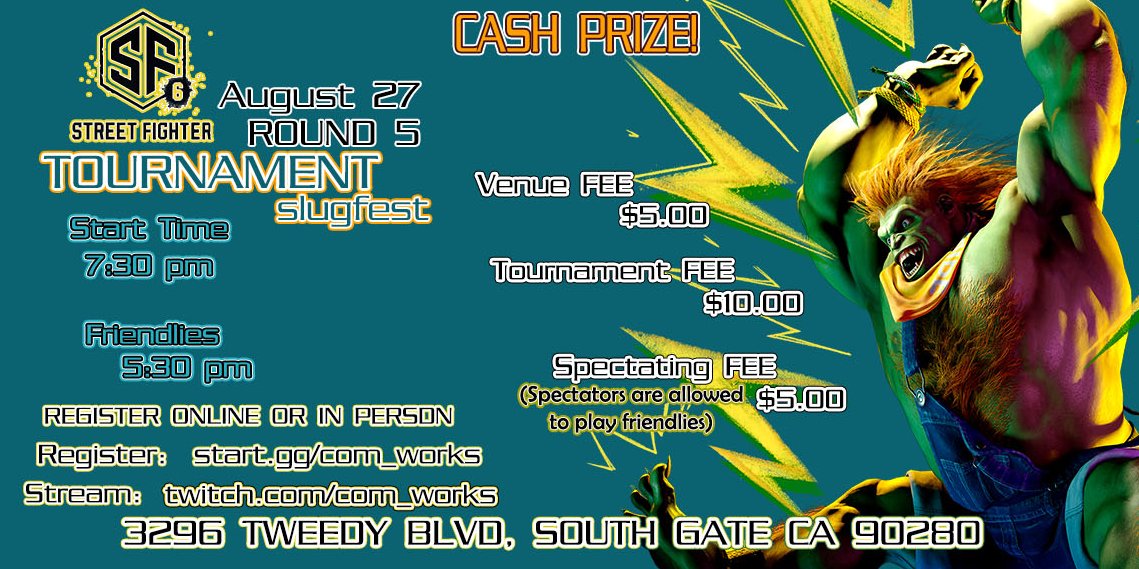 Com_Works's tweet photo. #StreetFighter6 #Tournament REGISTRATION OPEN!!!
Round 5 - slugfest

Join us for our continuing Competitive and FUN EVENT
or come for our friendlies and experience the game with others from the #fightinggamecommunity.
#fightingame #SF6  #SoCal https://t.co/sHRlCklmNZ