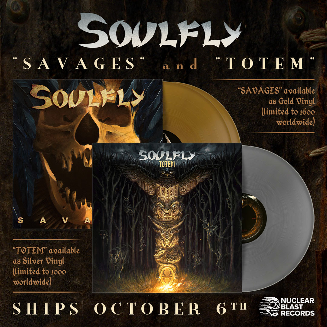 New EU vinyl colors out on October 6th! - TOTEM - Silver Vinyl (Ltd to 1,000, EU only) 👉 bfan.link/soulfly-totem.… - SAVAGES - Gold Vinyl (Ltd to 1,600) 👉 soulfly.bfan.link/savages.tpo *SAVAGES (Gold Vinyl) is also available for pre-order in the U.S. at your local record stores.