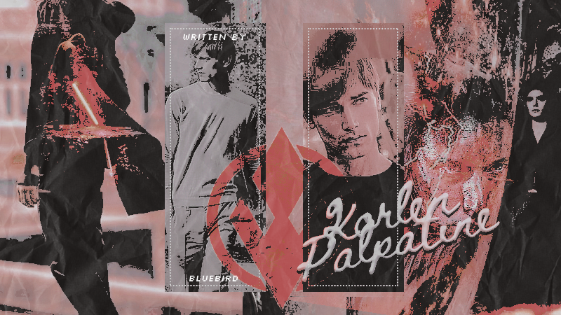 ㅤ  
     —✴𝓟𝓻𝓲𝓷𝓬𝓮 𝓚𝓸𝓻𝓵𝓮𝓷 𝓟𝓪𝓵𝓹𝓪𝓽𝓲𝓷𝓮✴— 

       An Original Character for the
             STAR WARS RP Verse. 
           character Est. Dec 2019
             (was <a href="/fromtheirdyad/">🙡 𝕊𝕠𝕟 𝕠𝕗 𝕒 𝔻𝕪𝕒𝕕. 🙠</a> )

        sᴏɴ ᴏғ ᴛʜᴇ ᴇᴍᴘʀᴇss &amp; ᴇᴍᴘᴇʀᴏʀ