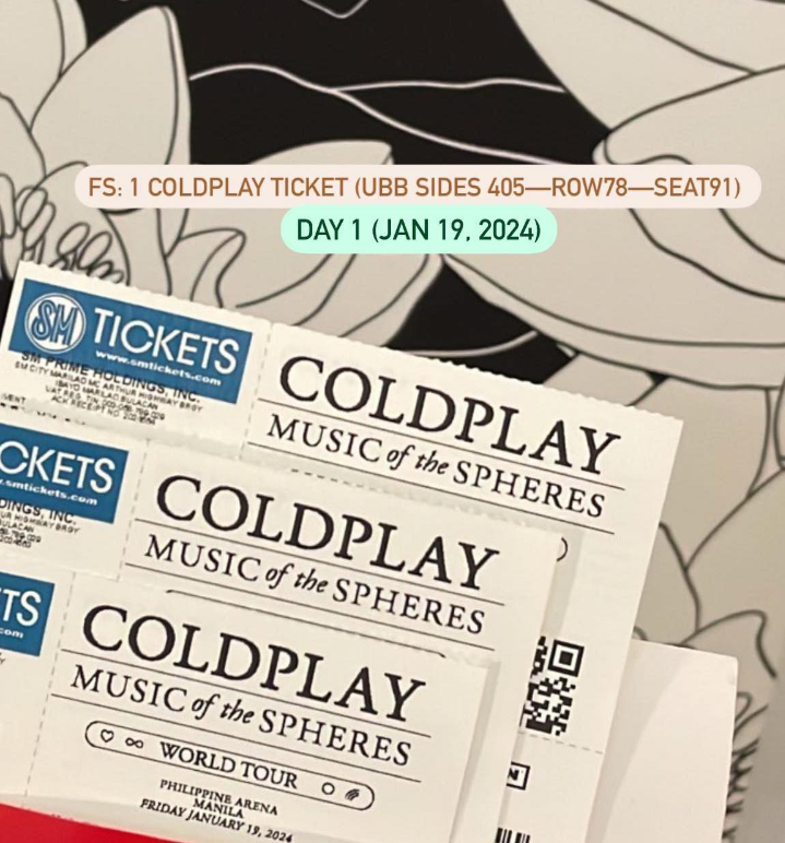 heejeykeu's tweet photo. ic wts lfb COLDPLAY PH 

1 - UBB Sides Day 1 

rfs: nagupgrade ng ticket
DM ME PARA SA PRICEE
#Coldplaytickets #COLDPLAYPH https://t.co/cyOsG8gs5r