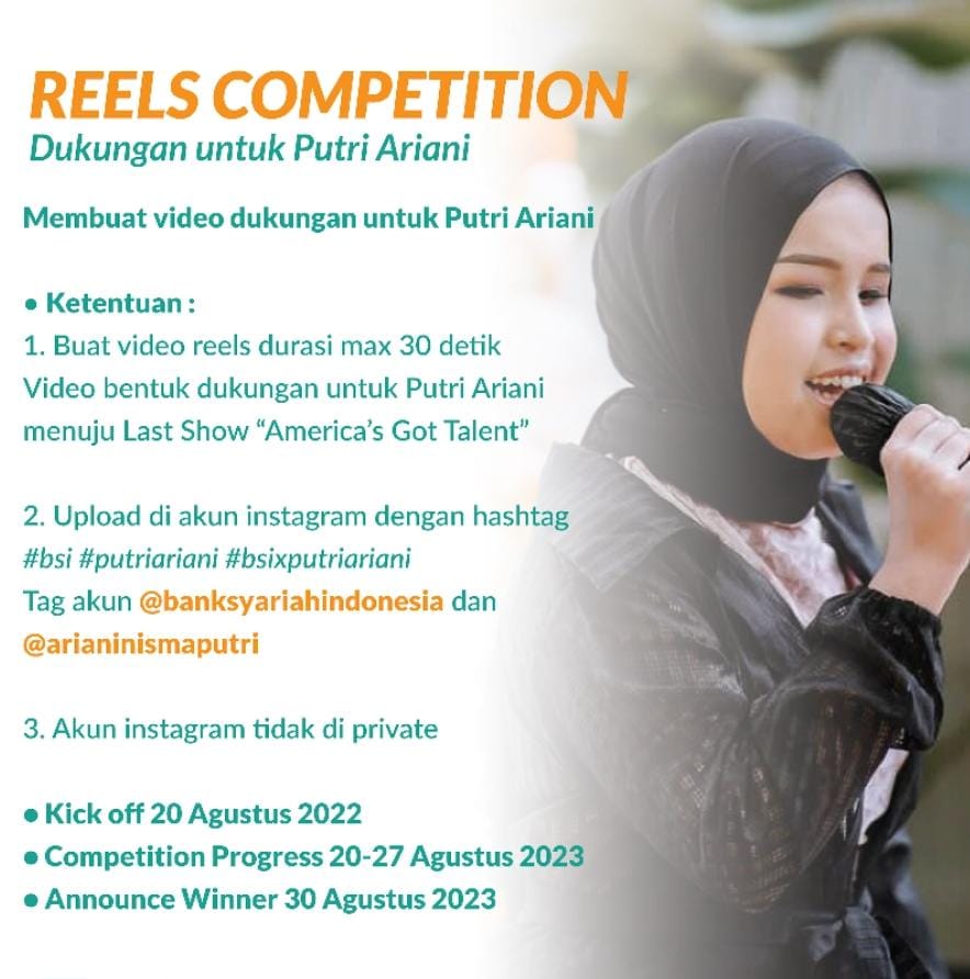 RELLS COMPETITION adalah dukungan untuk putri Ariani yang akan bernagkat ke Amerika Got Talent, mudah2n menang ya Put.

#WujudkanmimpiwithBSIxPutri