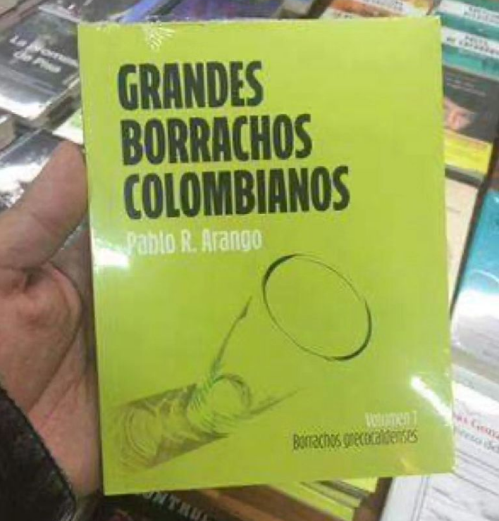 memez_van's tweet photo. #Grandes #Borrachos #Colombia #Libro #Literatura https://t.co/5NK43jGhTh